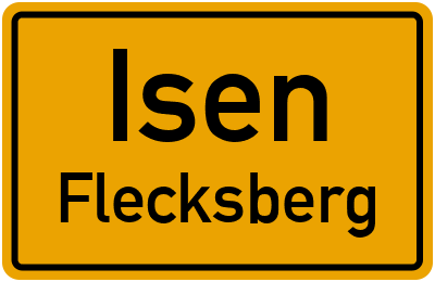 Ortsschild Isen Flecksberg