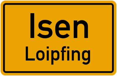 Straßenverzeichnis Isen Loipfing