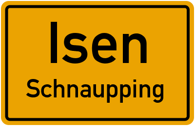 Straßenverzeichnis Isen Schnaupping