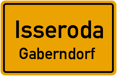 Straßenverzeichnis Isseroda Gaberndorf
