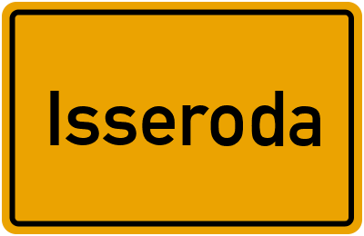 Ortsschild von Gemeinde Isseroda in Thüringen