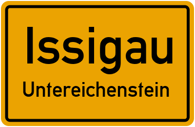 Ortsschild Issigau Untereichenstein