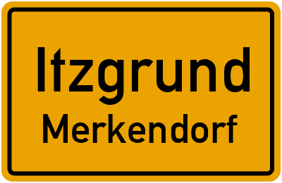 Ortsschild Itzgrund Merkendorf
