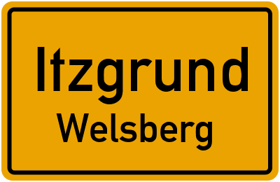Straßenverzeichnis Itzgrund Welsberg