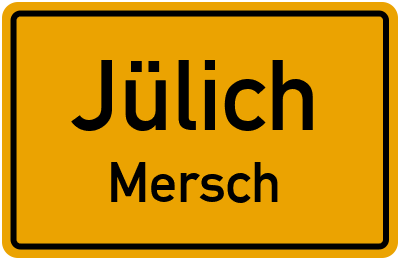 Ortsschild Jülich Mersch