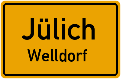 Ortsschild Jülich Welldorf