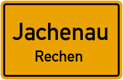 Ortsschild Jachenau Rechen