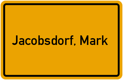 Ortsschild von Gemeinde Jacobsdorf, Mark in Brandenburg