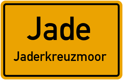 Ortsschild Jade Jaderkreuzmoor