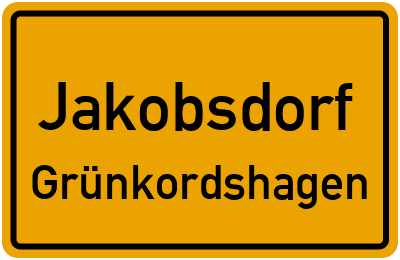 Straßenverzeichnis Jakobsdorf Grünkordshagen
