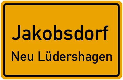 Straßenverzeichnis Jakobsdorf Neu Lüdershagen