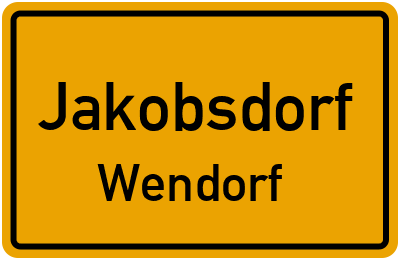 Straßenverzeichnis Jakobsdorf Wendorf