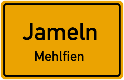 Straßenverzeichnis Jameln Mehlfien