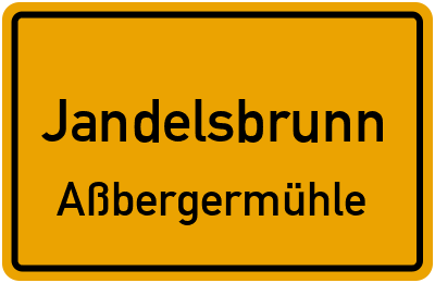 Straßenverzeichnis Jandelsbrunn Aßbergermühle