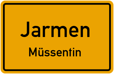 Ortsschild Jarmen Müssentin