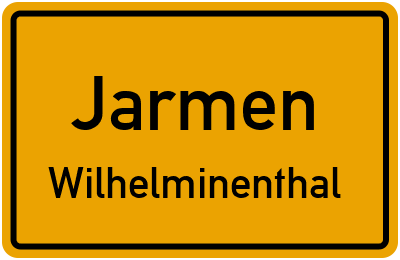 Ortsschild Jarmen Wilhelminenthal