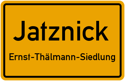 Straßenverzeichnis Jatznick Ernst-Thälmann-Siedlung
