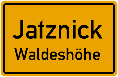 Straßenverzeichnis Jatznick Waldeshöhe