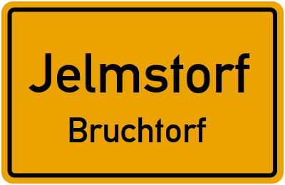 Ortsschild Jelmstorf Bruchtorf