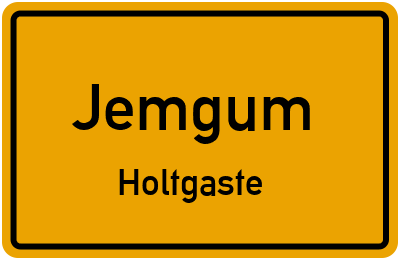 Ortsschild Jemgum Holtgaste