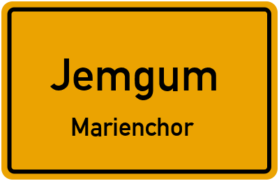 Ortsschild Jemgum Marienchor