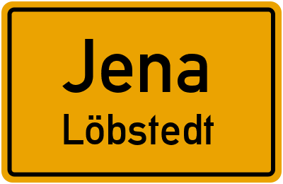 Ortsschild Jena Löbstedt