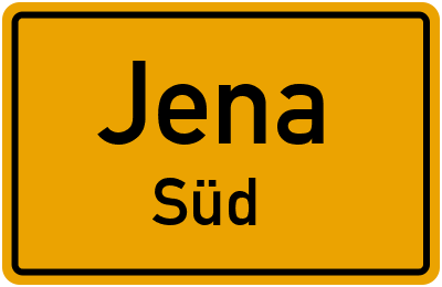 Ortsschild Jena Süd