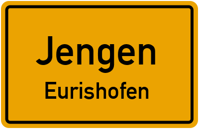Straßenverzeichnis Jengen Eurishofen