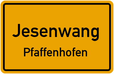 Ortsschild Jesenwang Pfaffenhofen