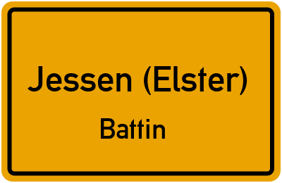 Ortsschild Jessen (Elster) Battin