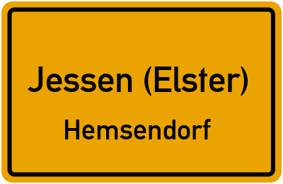 Ortsschild Jessen (Elster) Hemsendorf