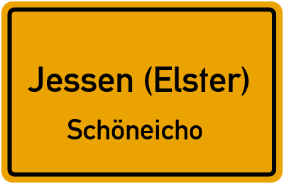 Ortsschild Jessen (Elster) Schöneicho
