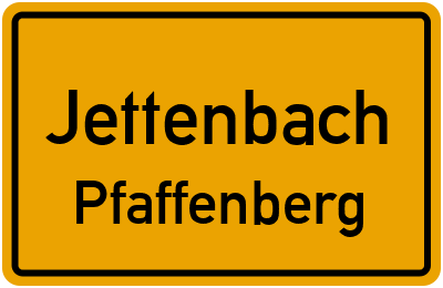 Ortsschild Jettenbach Pfaffenberg