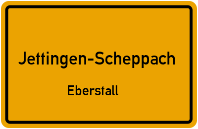Ortsschild Jettingen-Scheppach Eberstall