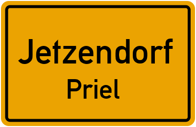 Ortsschild Jetzendorf Priel