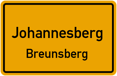 Straßenverzeichnis Johannesberg Breunsberg