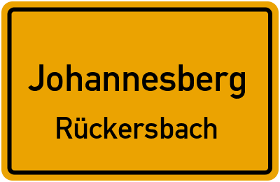 Ortsschild Johannesberg Rückersbach