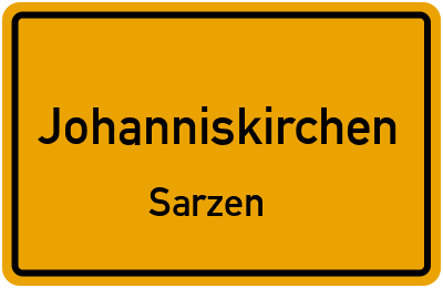 Straßenverzeichnis Johanniskirchen Sarzen