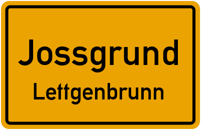 Ortsschild Jossgrund Lettgenbrunn
