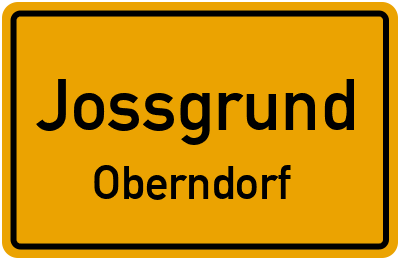 Ortsschild Jossgrund Oberndorf