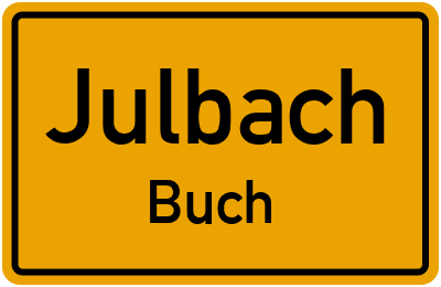 Ortsschild Julbach Buch
