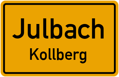 Ortsschild Julbach Kollberg
