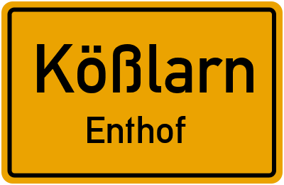 Straßenverzeichnis Kößlarn Enthof