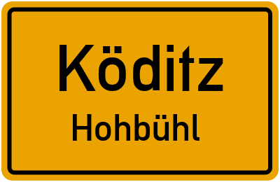 Ortsschild Köditz Hohbühl
