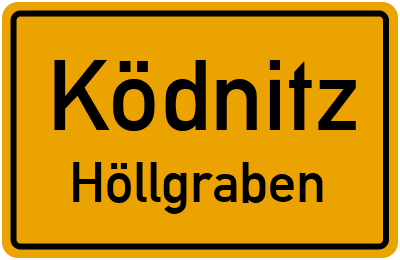 Ortsschild Ködnitz Höllgraben