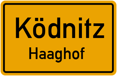 Ortsschild Ködnitz Haaghof