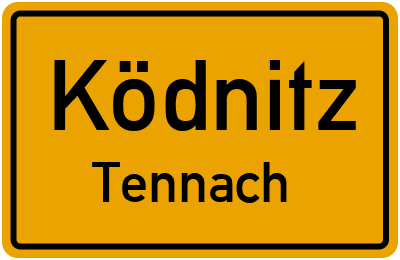 Ortsschild Ködnitz Tennach