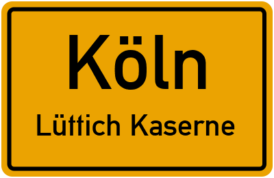 Straßenverzeichnis Köln Lüttich Kaserne