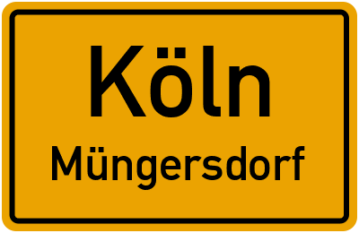 Ortsschild Köln Müngersdorf