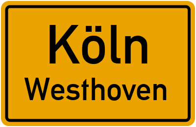 Ortsschild Köln Westhoven